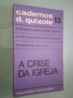 13 - A crise da igreja - Pe. Felicidade Alves / Outros