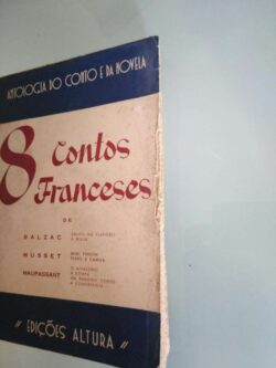 8 contos franceses - Balzac / Musset / Maupassant