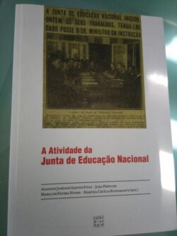 A Atividade da Junta de Educação Nacional - Augusto J. S. Fitas / Outros