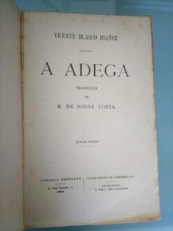 A adega (La bodega) - Vicente Blasco Ibañez