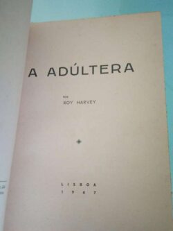 A adultera - Roy Harvey