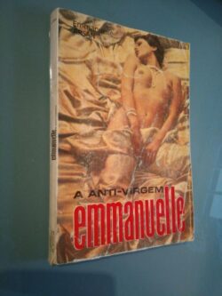 A anti-virgem - Emmanuelle Arsan