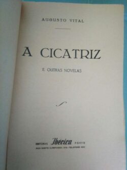 A cicatriz - Augusto Vital