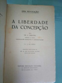 A liberdade da concepção - Dr. A. Marchal / O. J. de Méro