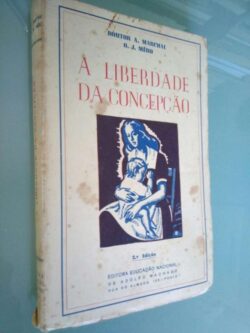 A liberdade da concepção - Dr. A. Marchal / O. J. de Méro