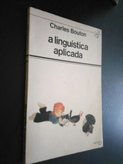 A linguística aplicada - Charles Bouton