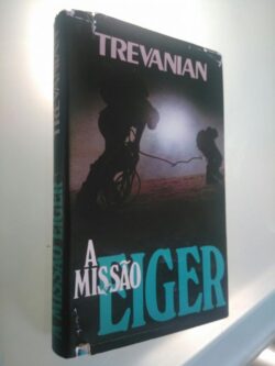 A missão Eiger - Trevanian