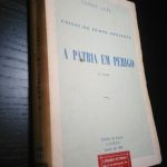 A pátria em perigo (coisas do tempo presente) - 1962 - Cunha Leal