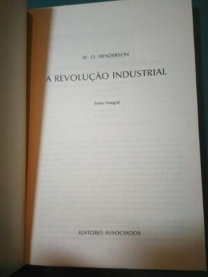 A revolução industrial - W. O. Andersen