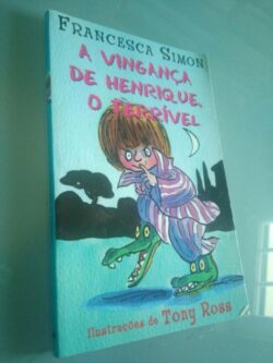 A vingança de Henrique