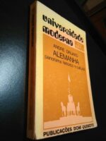 Alemanha - Panorama histórico e cultural - André Drijard