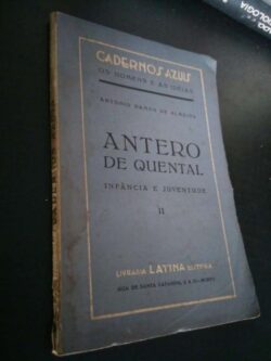 Antero de Quental II (Infância e juventude) - António Ramos de Almeida