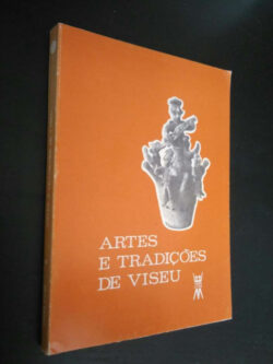 Artes e Tradições de Viseu -