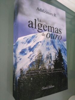 As algemas de ouro - Adalzimiro R.