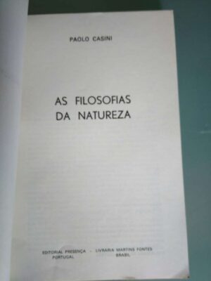 As filosofias da natureza - Paolo Casini
