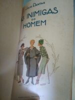 As inimigas do homem - Júlio Dantas