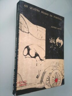 As quatro rodas da fortuna - Alfred Sauvy