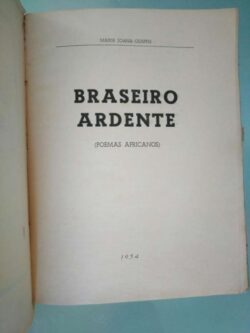 Braseoro ardente (Poemas africanos) - Maria Joana Couto