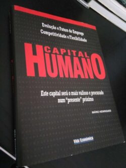 Capital humano - Mário Henriques