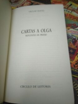 Cartas a Olga (Reflexões da prisão) - Vaclav Havel