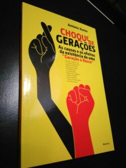 Choque de Gerações - António Xavier 