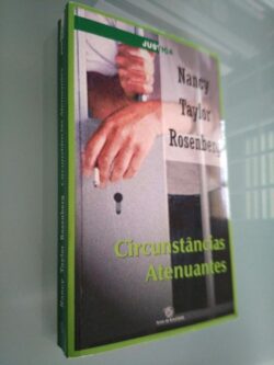 Circunstâncias atenuantes (Justiça) - Nancy Taylor Rosenberg