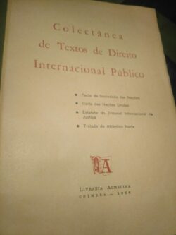 Colectânea de Textos de Direito Internacional Público - Almedina 1966 -