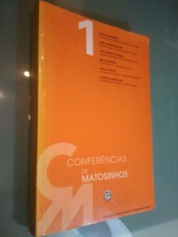 Conferências de Matosinhos - 1 - Vários