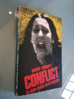 Conflict in man-made environment - Anatol Rapoport