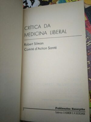Crítica da medicina liberal - Robert Silman