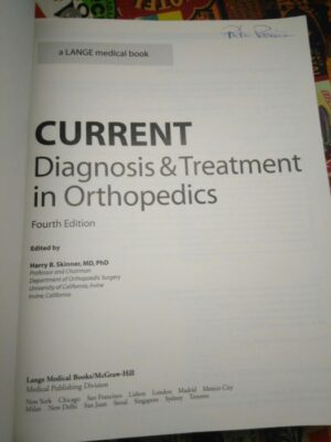 Current diagnosis & treatment in orthopedics - Harry B. Skinner