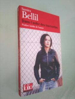 Dans l'enfer des tournantes - Samira Bellil
