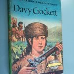 Davy Crockett - Enid Lamonte Meadowcroft