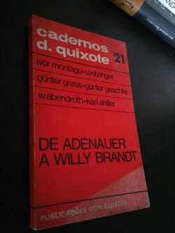 De Adenauer a Willy Brandt - Ivor Montagu / Outros