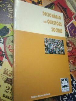 Dicionário das questões sociais - Nadine Richez-Battesti