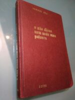 E não disse nem mais uma palavra - Heinrich Böll