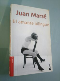 El amante bilingüe - Juan Marsé