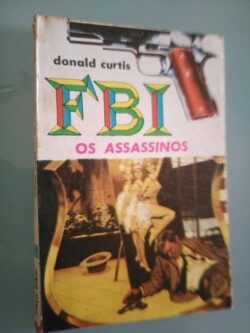 FBI - Os assassinos - Donald Curtis