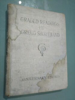 Graded readings in Gregg Shorthand - Alice Margaret Hunter