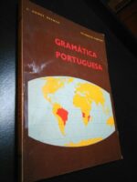 Gramática portuguesa - J. Gomes Branco / Felisberto Martins