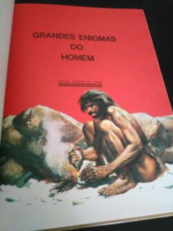 Grandes enigmas do homem (As origens do homem - 1 e 2) - Raymonde Gans