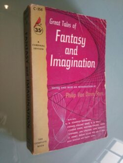 Great tales of fantasy and imagination - Philip Van Doren Stern