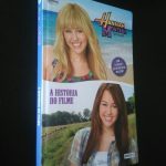 Hannah Montana - A história do filme -