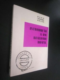 Introdução a um realismo difícil - Nuno Teixeira Neves