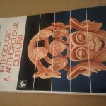 Introdução à antropologia cultural - Augusto Mesquitela Lima / Benito Martinez / João Lopes Filho