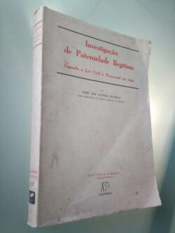 Investigação de paternidade ilegítima - José dos Santos Silveira