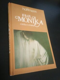 Irmã Monika - Conta e ensina - Hoffmann