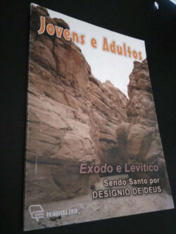 Jovens e Adultos - Êxodo e Levítico -