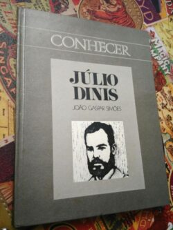 Júlio Dinis - João Gaspar Simões