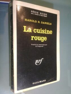 La cuisine rouge - Harold R. Daniels
